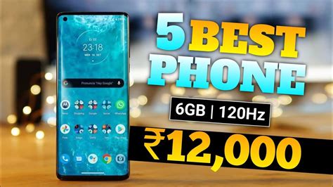 Most Popular Mobile Phones Under ₹12,000 .